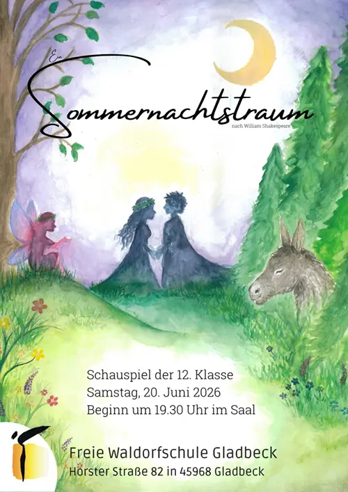 Sommernachtstraum - Schaulspiel der 12. Klasse FWS Gladbeck